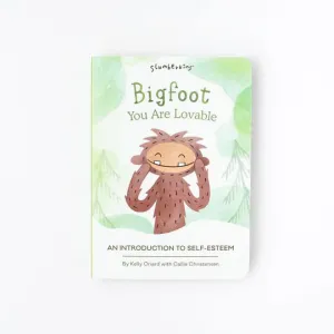 Bigfoot, You are Lovable Board Book